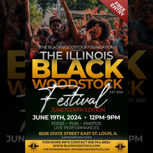 Load image into Gallery viewer, Entrepreneurial Vendor Slot: The Illinois Black Woodstock Juneteenth Festival
